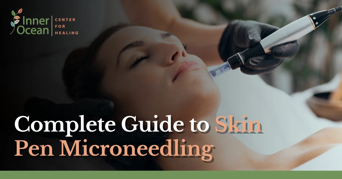Complete Guide to Skin Pen Microneedling