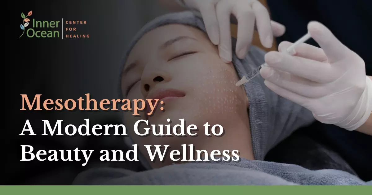 Mesotherapy: A Modern Guide to Beauty and Wellness